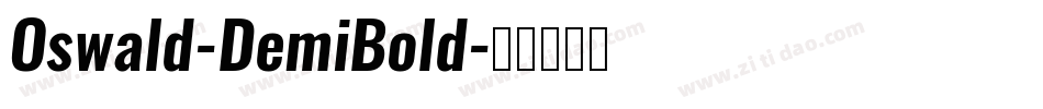 Oswald-DemiBold字体转换