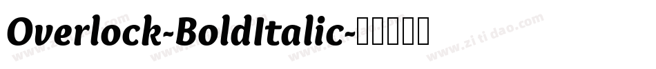 Overlock-BoldItalic字体转换