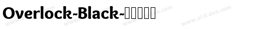 Overlock-Black字体转换