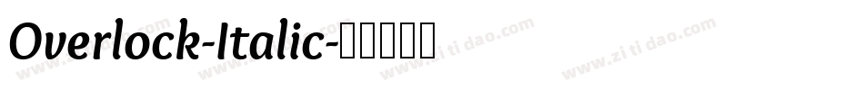 Overlock-Italic字体转换