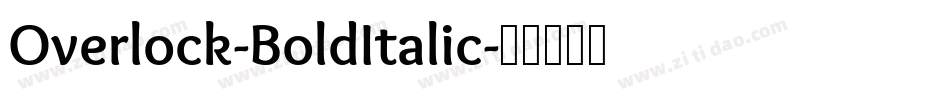 Overlock-BoldItalic字体转换