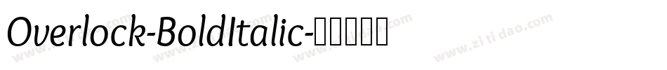Overlock-BoldItalic字体转换