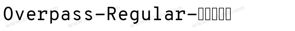 Overpass-Regular字体转换