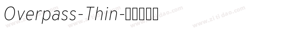 Overpass-Thin字体转换