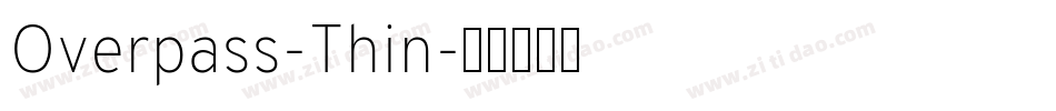 Overpass-Thin字体转换