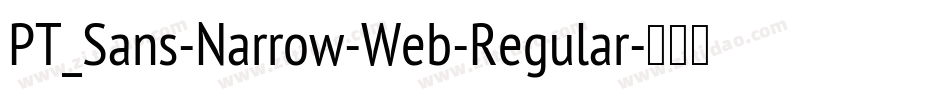PT_Sans-Narrow-Web-Regular字体转换
