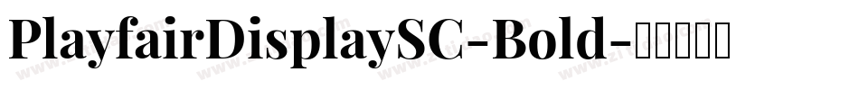 PlayfairDisplaySC-Bold字体转换