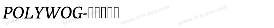 POLYWOG字体转换