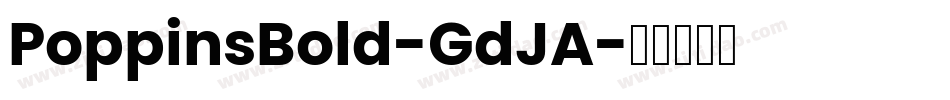 PoppinsBold-GdJA字体转换