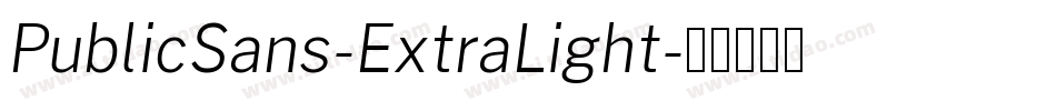 PublicSans-ExtraLight字体转换