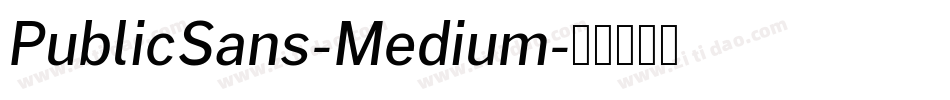 PublicSans-Medium字体转换