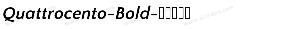 Quattrocento-Bold字体转换