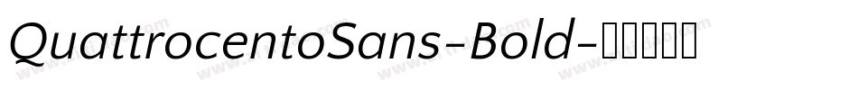 QuattrocentoSans-Bold字体转换