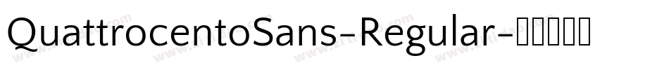 QuattrocentoSans-Regular字体转换