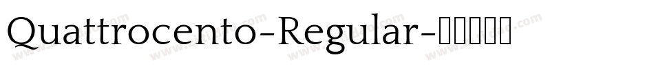 Quattrocento-Regular字体转换