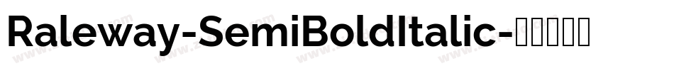 Raleway-SemiBoldItalic字体转换