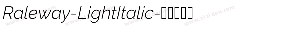 Raleway-LightItalic字体转换