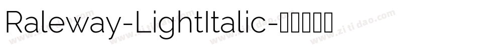 Raleway-LightItalic字体转换