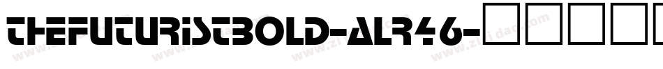 TheFuturistBold-ALR46字体转换