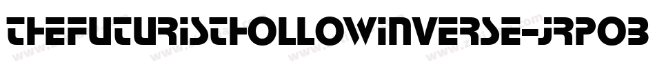 TheFuturistHollowInverse-JRpOB字体转换