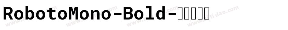 RobotoMono-Bold字体转换