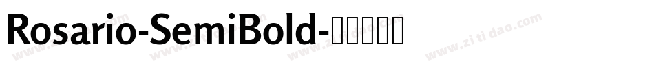 Rosario-SemiBold字体转换