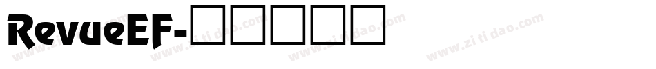 RevueEF字体转换