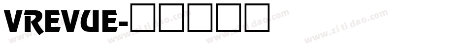 VREVUE字体转换