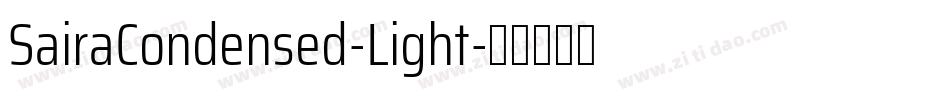 SairaCondensed-Light字体转换