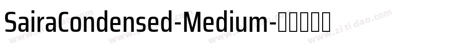 SairaCondensed-Medium字体转换