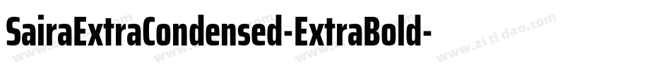 SairaExtraCondensed-ExtraBold字体转换