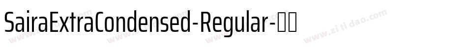 SairaExtraCondensed-Regular字体转换