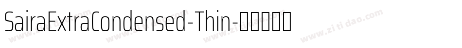 SairaExtraCondensed-Thin字体转换