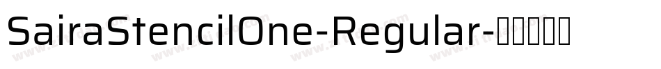 SairaStencilOne-Regular字体转换