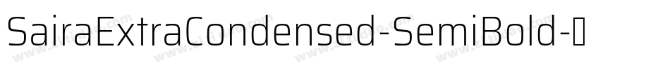 SairaExtraCondensed-SemiBold字体转换