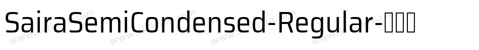 SairaSemiCondensed-Regular字体转换