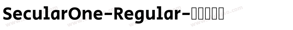 SecularOne-Regular字体转换
