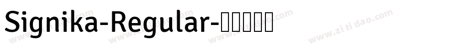 Signika-Regular字体转换