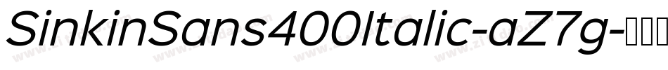 SinkinSans400Italic-aZ7g字体转换