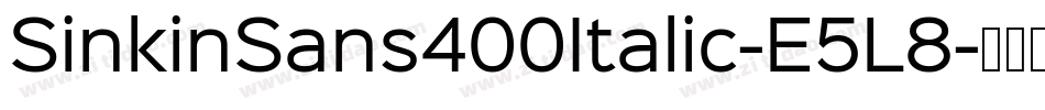 SinkinSans400Italic-E5L8字体转换