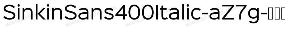 SinkinSans400Italic-aZ7g字体转换