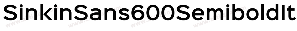 SinkinSans600SemiboldItalic-p52O字体转换
