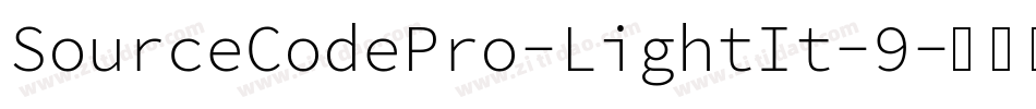 SourceCodePro-LightIt-9字体转换