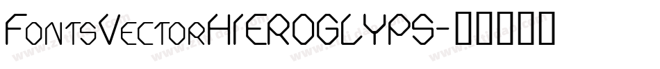 FontsVectorHIEROGLYPS字体转换