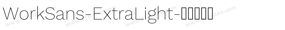 WorkSans-ExtraLight字体转换