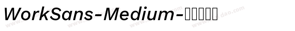 WorkSans-Medium字体转换