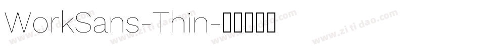 WorkSans-Thin字体转换
