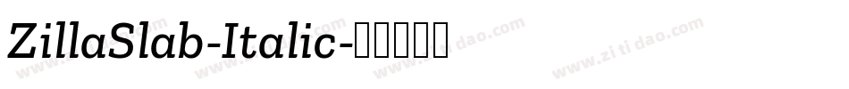 ZillaSlab-Italic字体转换