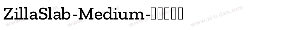 ZillaSlab-Medium字体转换