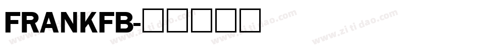 FRANKFB字体转换